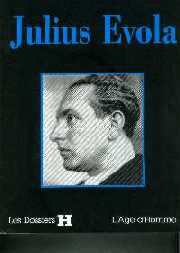 JULIUS EVOLA: ORIENTACIONES